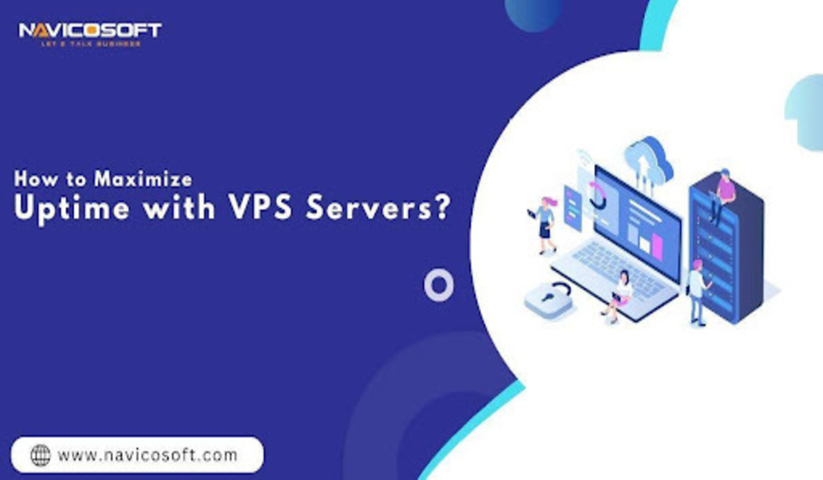 How to Maximize Uptime with VPS Servers?